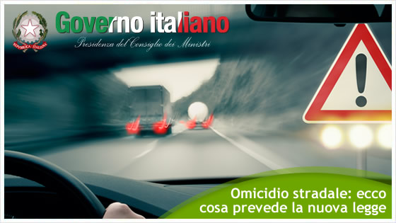 SICUREZZA: APPROVATA LA LEGGE SULL'OMICIDIO STRADALE