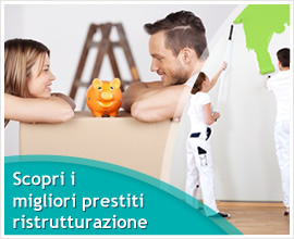 PRESTITI: I PIÙ EROGATI? QUELLI PER RISTRUTTURARE CASA