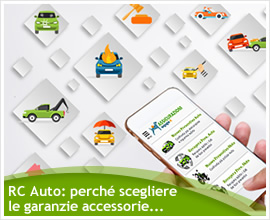 RC AUTO: PERCHÉ SCEGLIERE LE GARANZIE ACCESSORIE