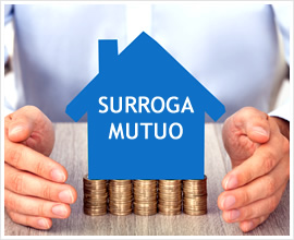 SURROGA: FINO A 100.000€ DI RISPARMIO SUL VECCHIO MUTUO